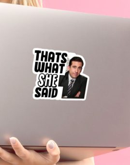 The Office Thats What She Said 1 stiker za laptop