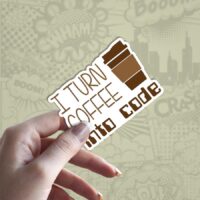 Coffee into code stiker za laptop